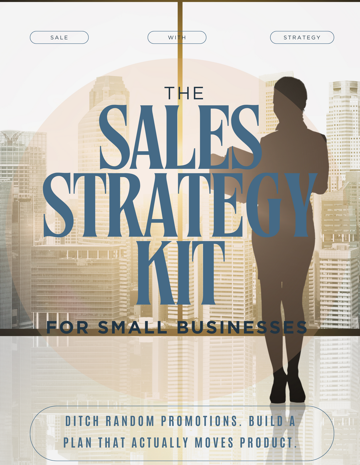 Sales Strategy Kit